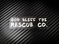 Buy 3 save 33% (mix and match) God bless the rescue co (two decals 3")  Sticker