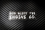 Buy 3 save 33% (mix and match) God bless the engine co (two decals 3")  Sticker