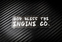 Buy 3 save 33% (mix and match) God bless the engine co (two decals 3")  Sticker