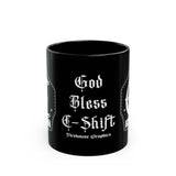 "God Bless C-Shift" Firehouse Graphics Coffee Mug — 11oz & 15oz Black