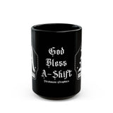 "God Bless A-Shift" Firehouse Graphics Coffee Mug — 11oz & 15oz Black