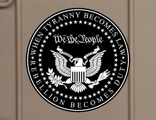 American Flag We The People When Tyranny Becomes Law Vinyl Sticker Decal