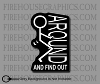 Fuck-Around And Find Out FAFO sticker decal