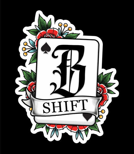 Buy 3 save 33% (Mix and Match) B-Shift Playing Card and Flowers Sticker (two decals a 2.5" and a 3") (Copy)