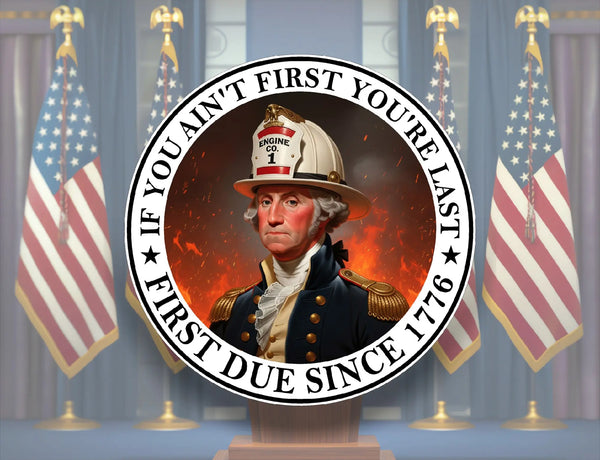 George Washington First Due (two decals sized 2.5")